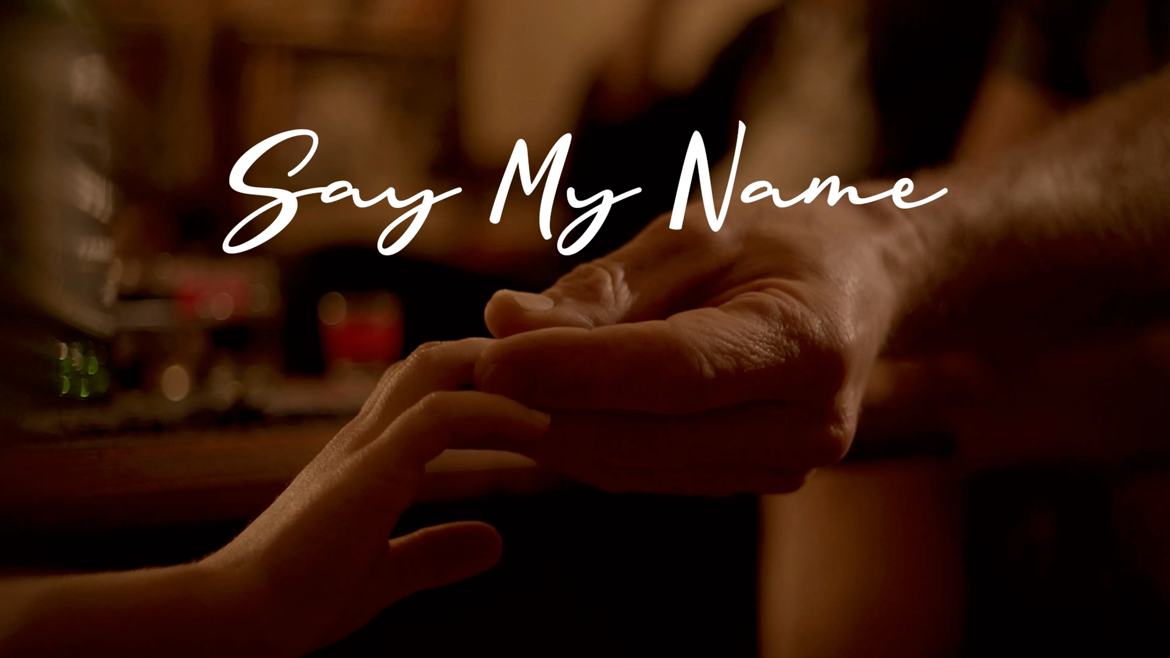 Say My Name poster